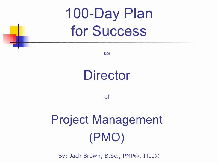 100 Day Plan Template Lovely 100 Day Plan for Directing A Pmo