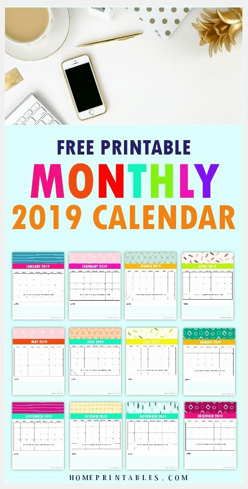 2019 Cute Calendar Printable Fresh Free 2019 Monthly Calendar Printable Cute and Colorful