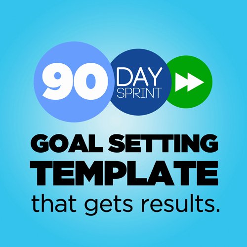 90 Day Goals Template Best Of 90 Day Sprint Guide Goal Setting Template that Gets