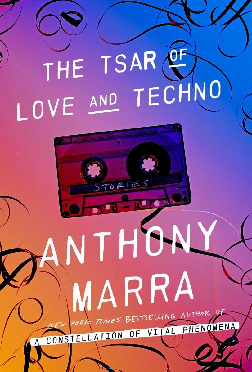 A Supposedly Fun Thing Summary Elegant the Tsar Of Love and Techno by Anthony Marra Book Review