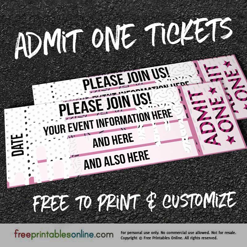 Admit One Ticket Printable Awesome Drip Drop Admit E Ticket Template