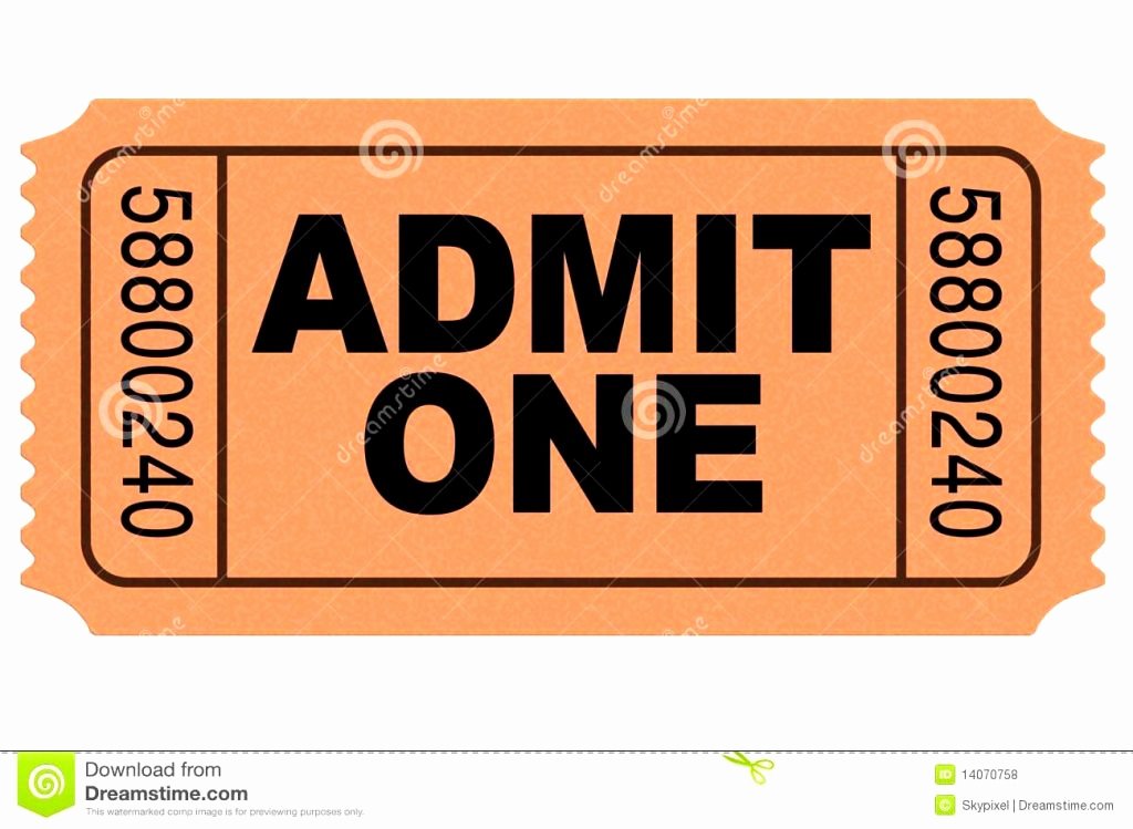 Admit One Ticket Printable Beautiful Admit E Ticket Template