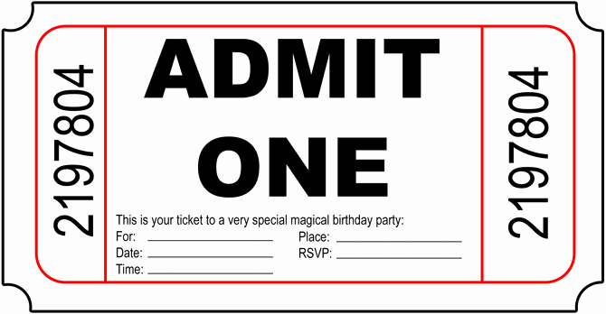 Admit One Ticket Printable Beautiful Printable Birthday Invitations
