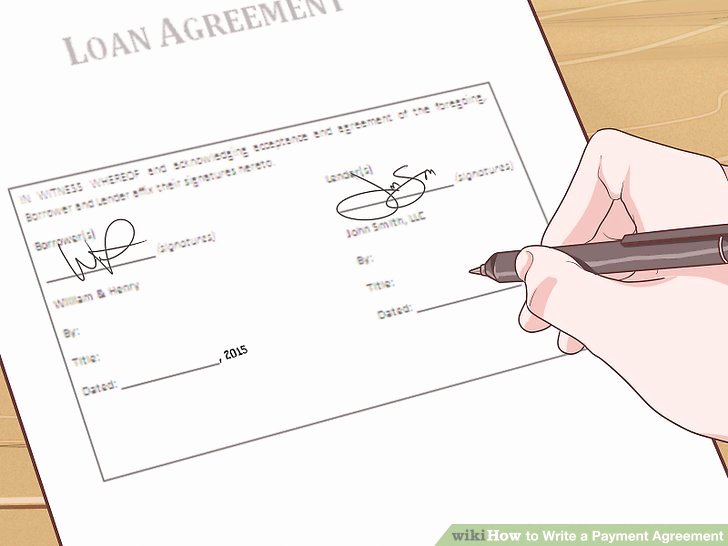 Advance Payment Agreement Letter Inspirational 4 Simple Ways to Write A Payment Agreement Wikihow