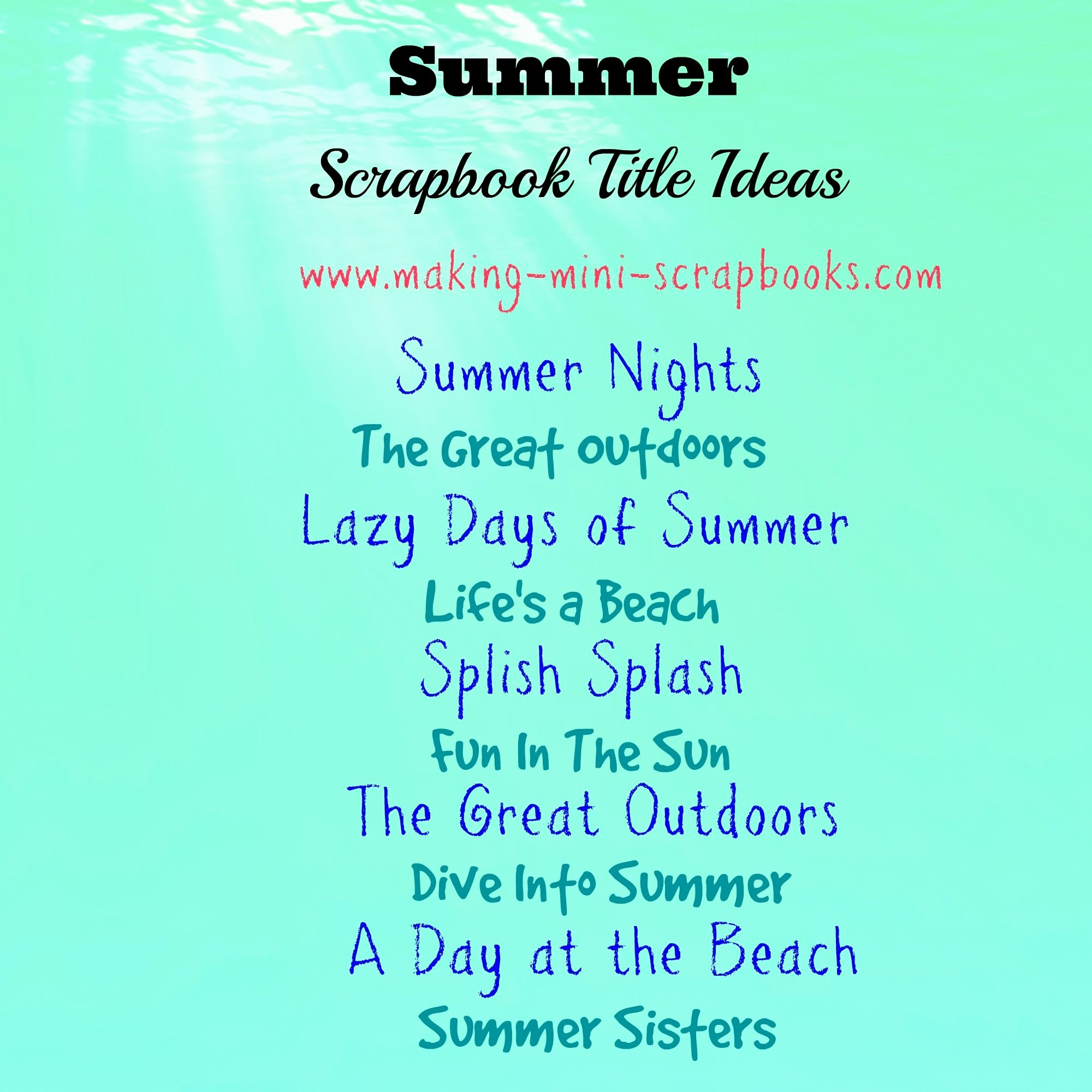 Album Title In Quotes Luxury some Summer Scrapbook Title Ideas