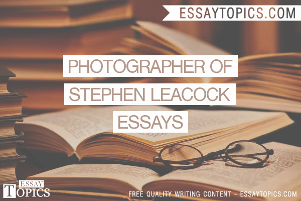 Animal Testing Essay Titles New 50 Grapher Stephen Leacock Essays topics Titles