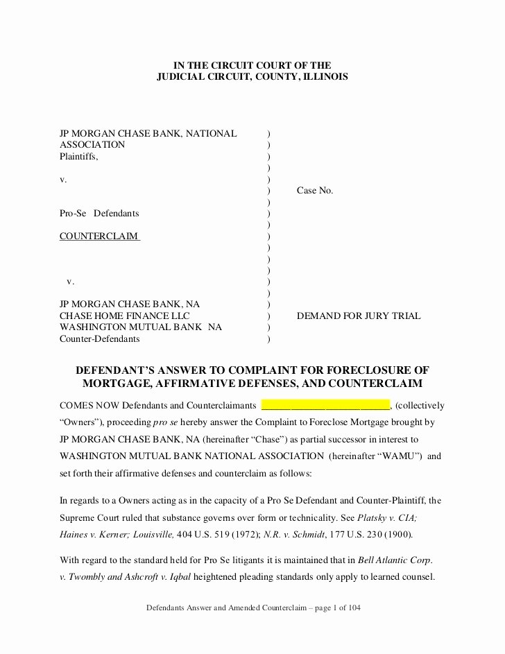 Answer to Complaint Sample Lovely foreclosure Response to Jp Morgan Chase foreclosure