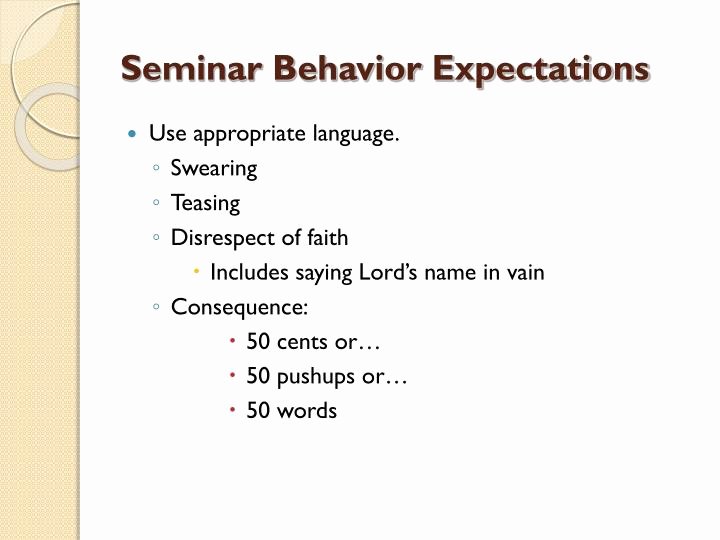 Appropriate Classroom Behavior Essay Elegant Ppt Introduction to Seminar Powerpoint Presentation Id