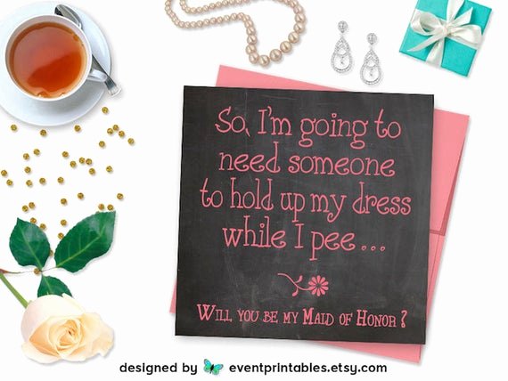 Bridesmaid Proposal Letter Beautiful Will You Be My Maid Of Honor Card Printable File Funny