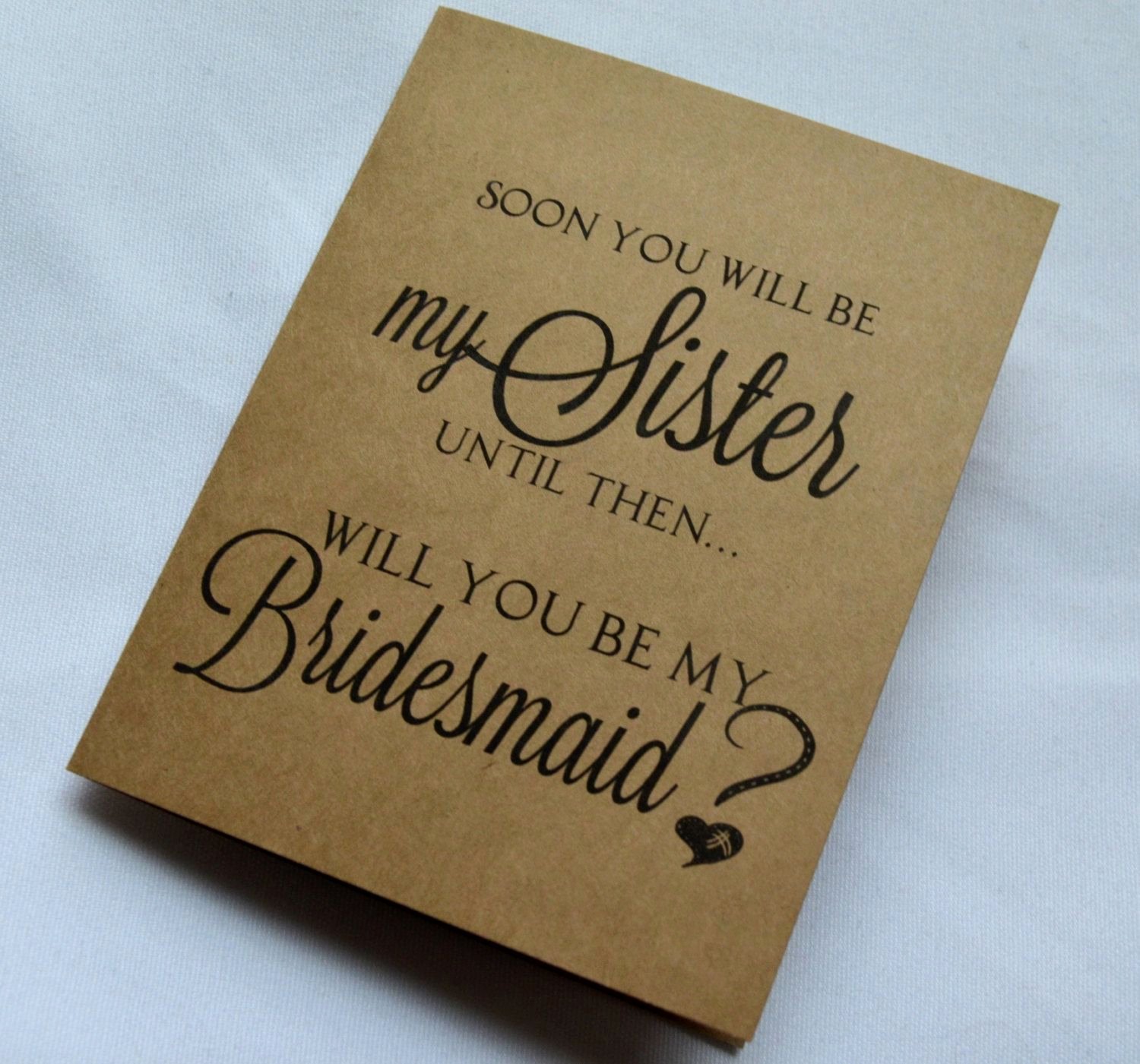 Bridesmaid Proposal Letter Inspirational soon You Will Be My Sister Bridesmaid Card by