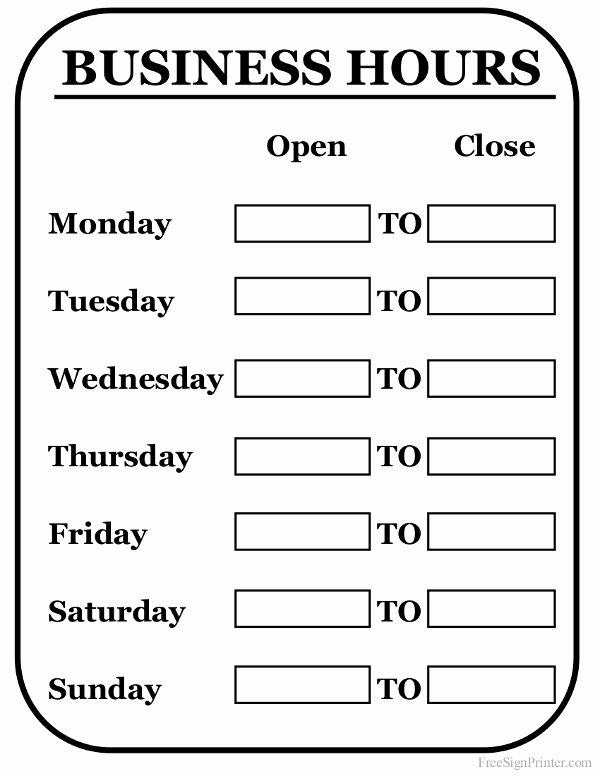 Business Hours Sign Template Beautiful Printable Business Hours Sign