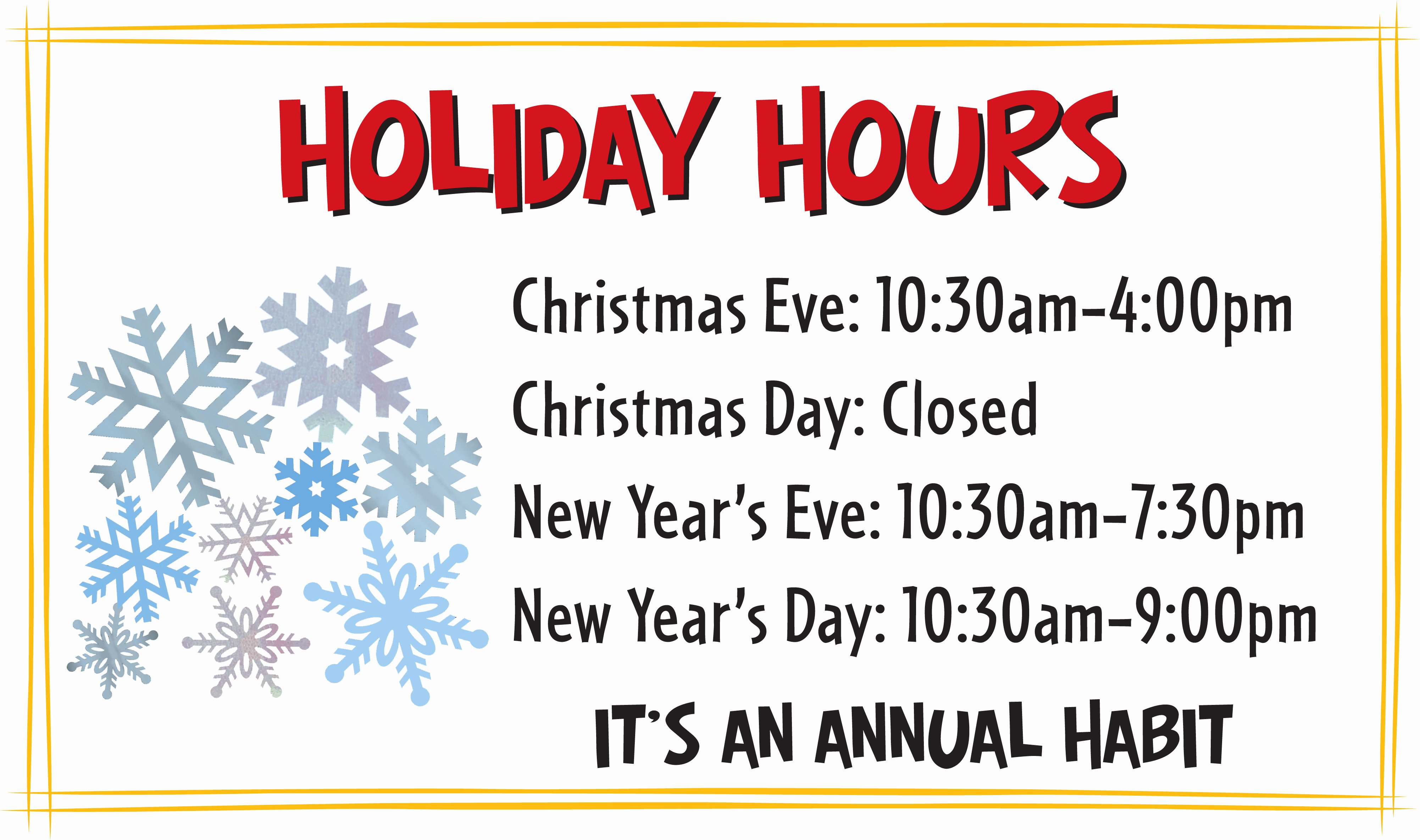 Business Hours Sign Template Free Fresh Habit Holiday Hours