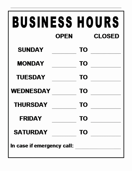 Business Hours Sign Template Free Lovely Fice Hours Template Flyers Templates Signs