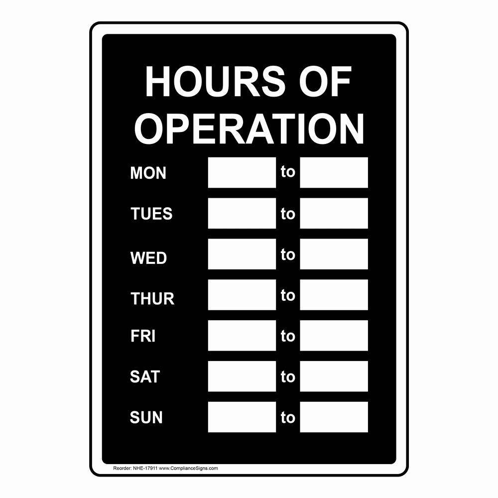 Business Hours Sign Template Free Lovely Hours Operation Sign Nhe Dining Hospitality
