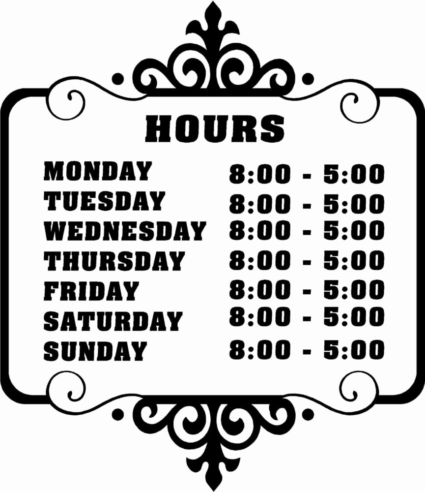 Business Hours Sign Template New Custom Store Business Hours Sticker Vinyl Decal Sign