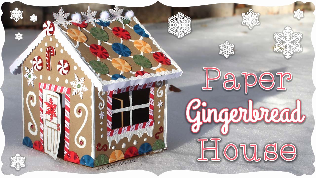 Cardboard Gingerbread House Fresh Pugdemonium Paper Gingerbread House Tutorial