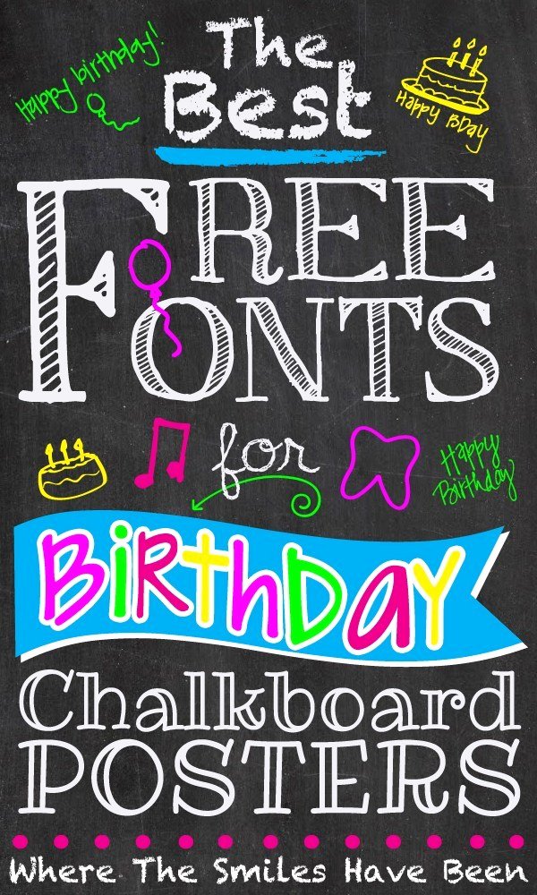 Chalkboard Birthday Sign Template New the Best Free Fonts for Birthday Chalkboard Posters