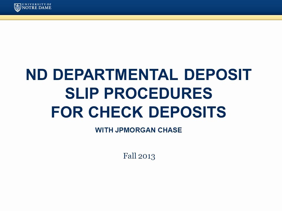 Chase Check Template Lovely Nd Departmental Deposit Slip Procedures for Check Deposits