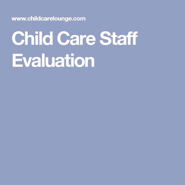 Child Care Staff Evaluation form New 81 Best Ideas About Childcare forms On Pinterest