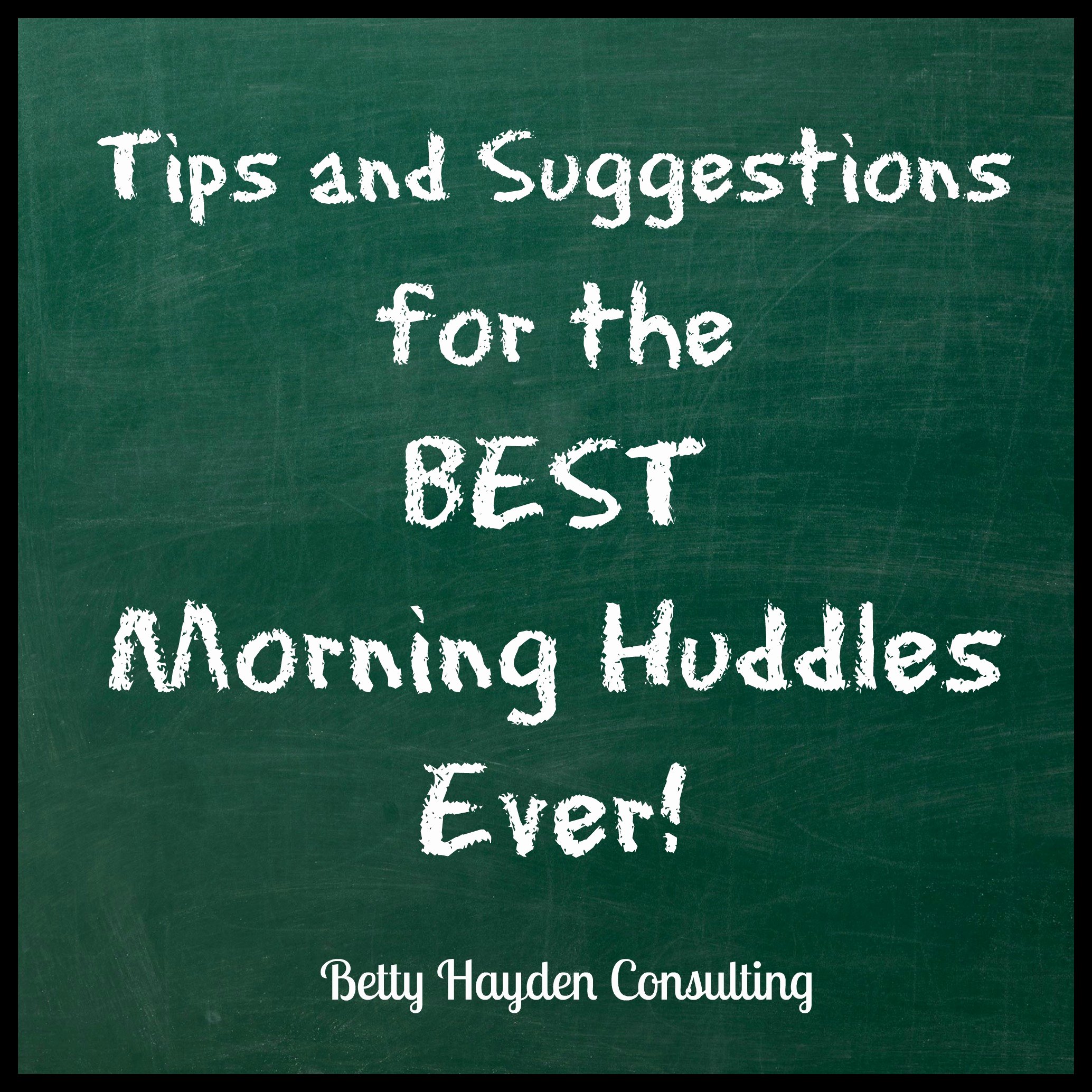 Daily Huddle Template Fresh Tips and Suggestions for the Best Morning Huddle Ever
