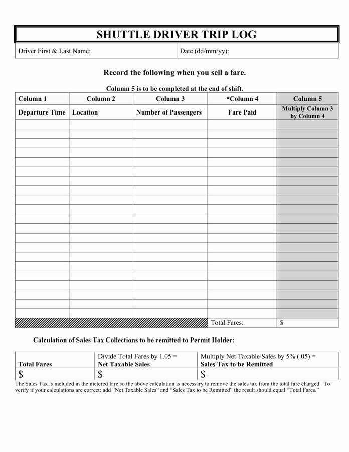 Driver Trip Sheet Inspirational Shuttle Driver Trip Log Template In Word and Pdf formats