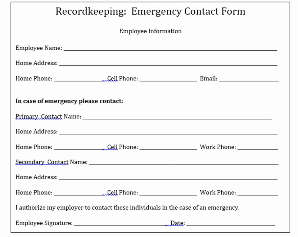 Employee Contact Information form Elegant why Your Pany Needs to Keep Emergency Contact