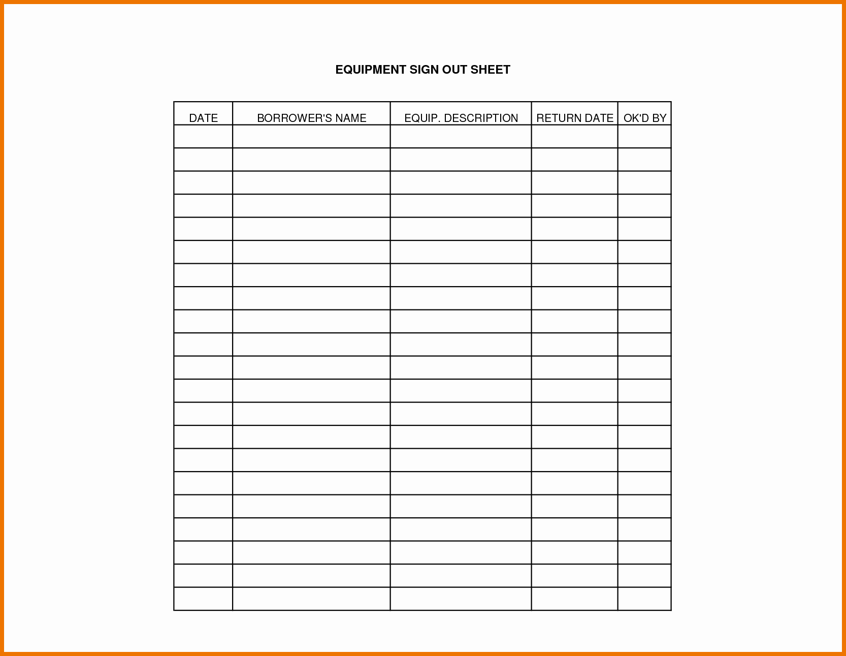 Equipment Sign Out Sheet Template Inspirational Equipment Sign Out Sheet Template