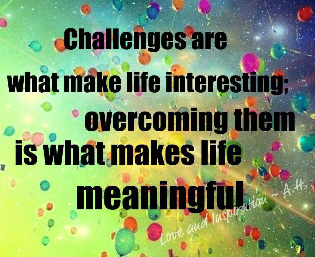 Essays About Obstacles In Life Best Of Inspirational Quotes Life Challenges Quotesgram