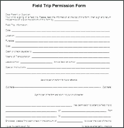 Fake Field Trip form Luxury School Field Trip Permission Slip