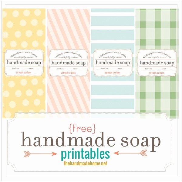 Free Printable soap Label Templates Awesome Make Your Own soap Our Fave Recipes Free Printables