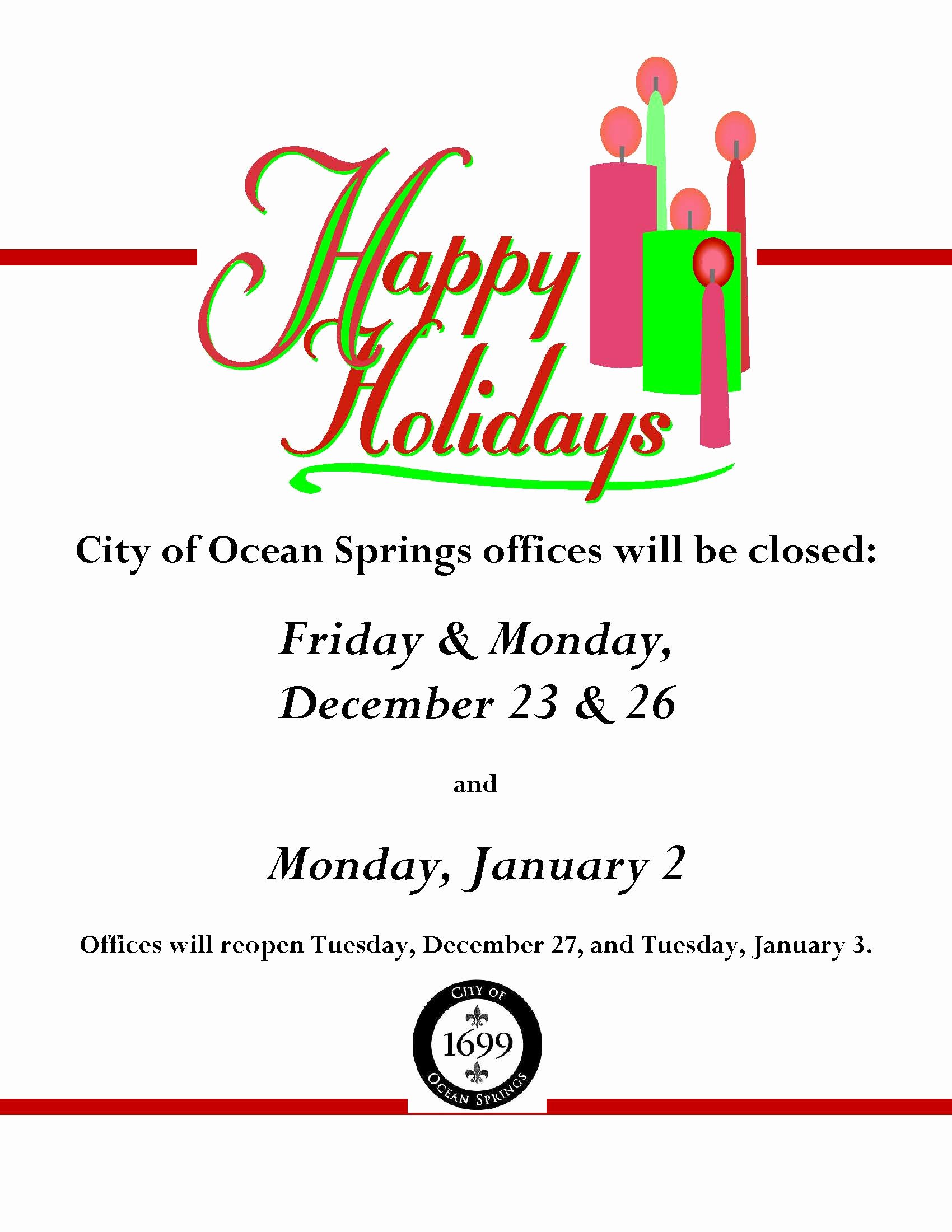 Holiday Closed Sign Template Awesome Notice Fice Closure Dates for Holidays