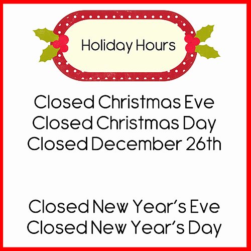 Holiday Closed Sign Template New Doodlebugs December 2014