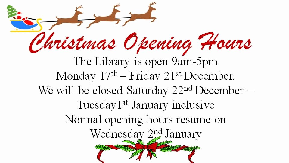 Holiday Hours Sign Template Inspirational Dit Aungier Street Library Christmas Opening Aungier St