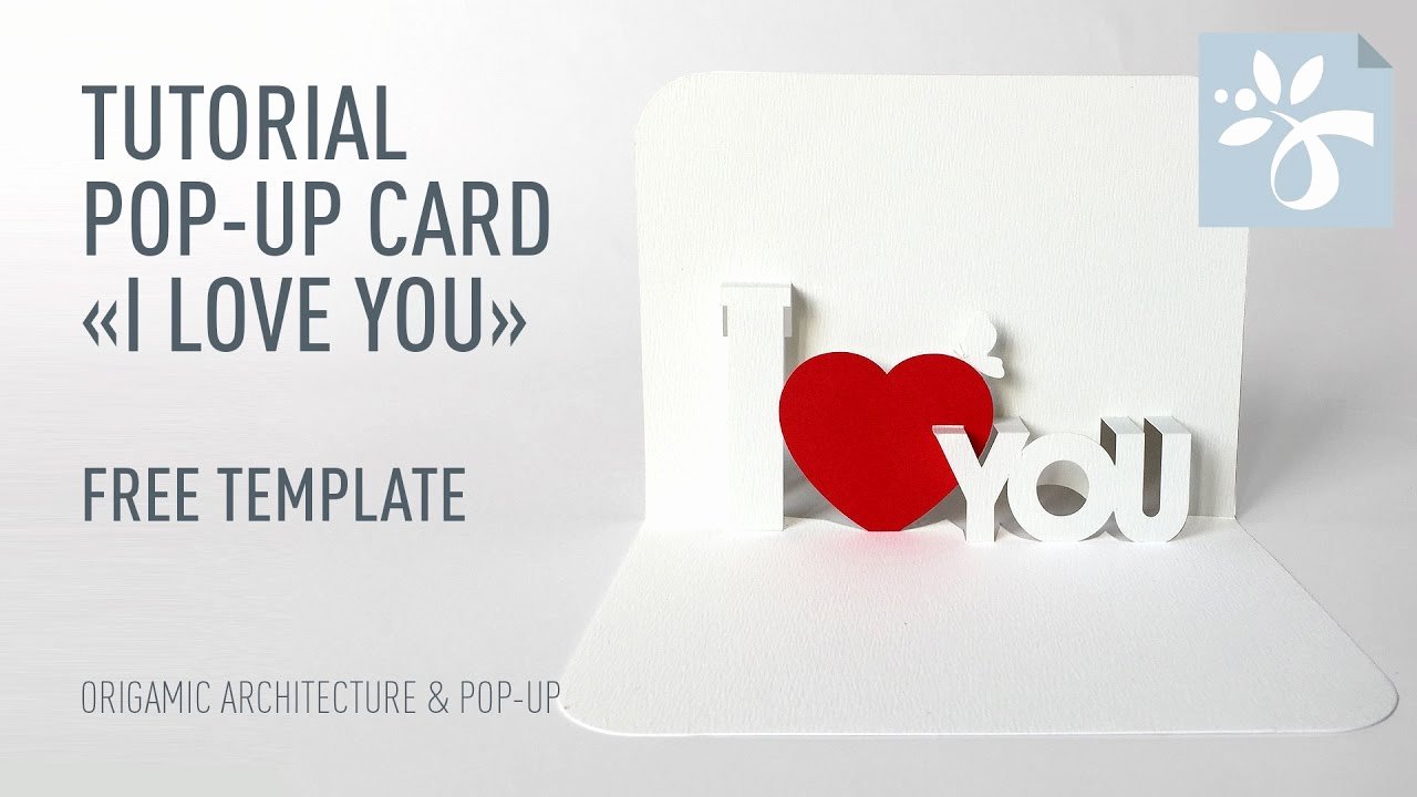 I Love You Pop Up Card Template Awesome Pop Up Card &quot;i Love You&quot;