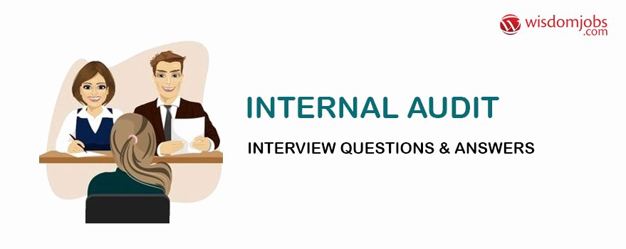 Internal Auditor Interview Questions Lovely top 350 Internal Audit Interview Questions and Answers