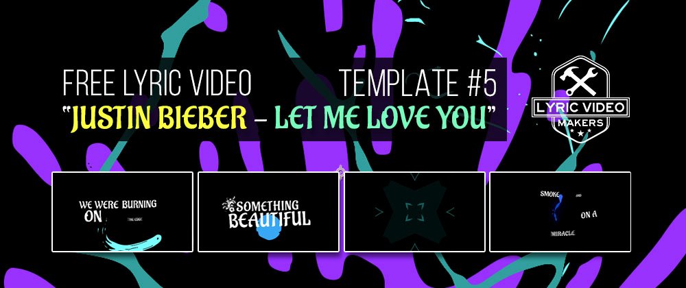 Lyric Video after Effects Awesome Lyric Video Maker Template Justin Bieber Animation Effect