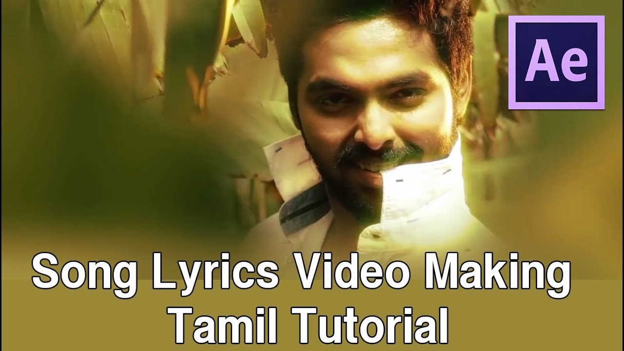 Lyric Video after Effects Best Of How to Do Tamil song Lyrics Video Tutorial after Effects