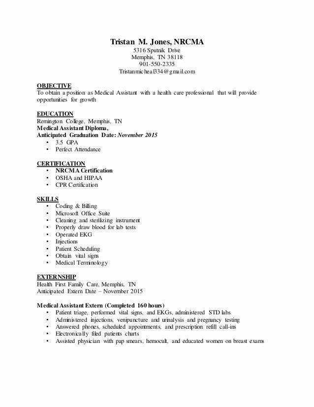 Medical assistant Externship Resume Inspirational T Jones Ma Medical assistant Resume