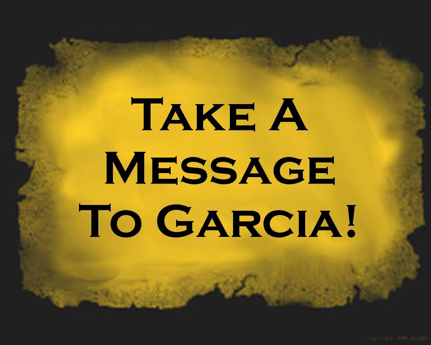 Message to Garcia Pdf Inspirational Professionalism