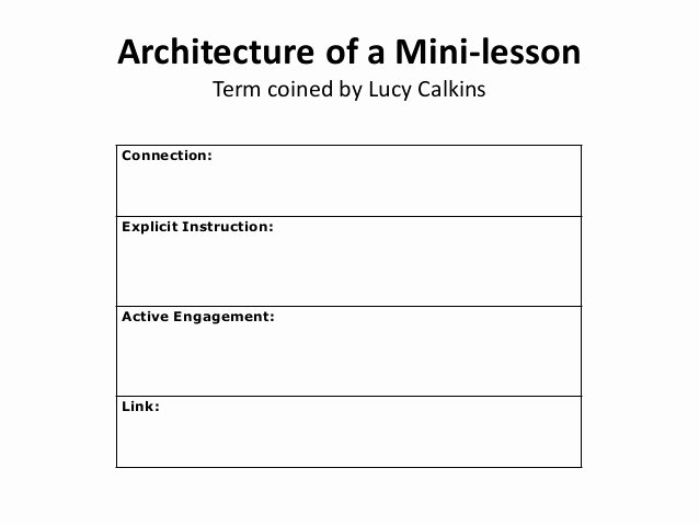 Mini Lesson Template Lucy Calkins Elegant Engaging Readers Writers Researchers Walterboro