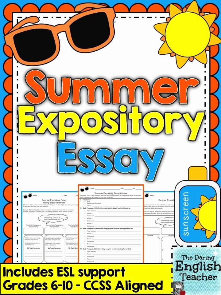 My Summer Vacation Paragraph Best Of Summer Expository Essay Grades 6 10 Ccss Aligned