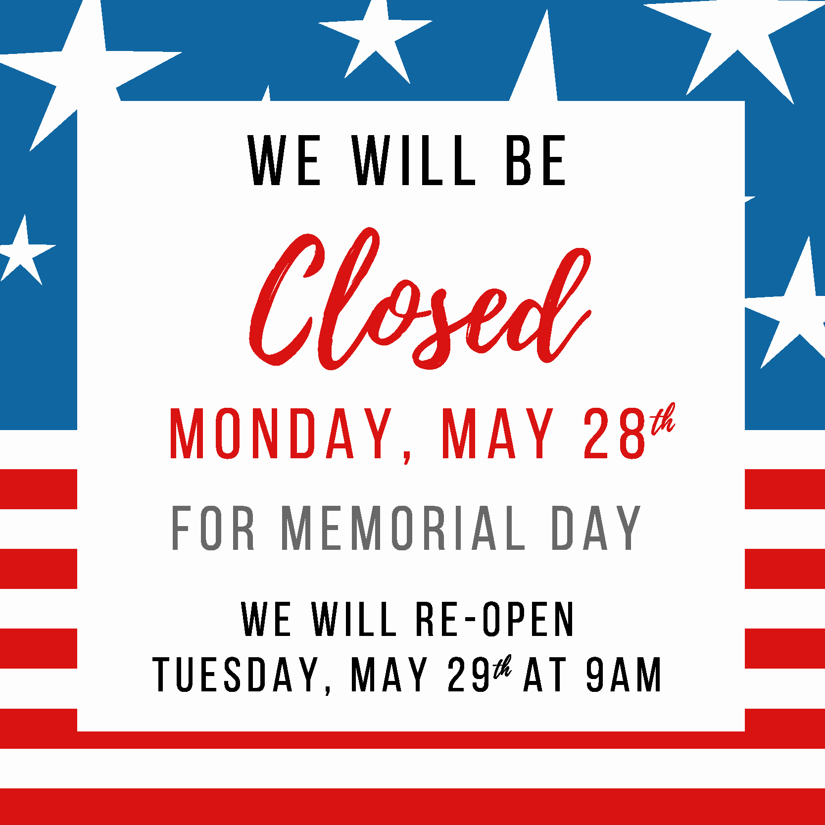 Office Closed Sign Template Luxury Memorial Day Closed San Gabriel Valley Habitat for Humanity