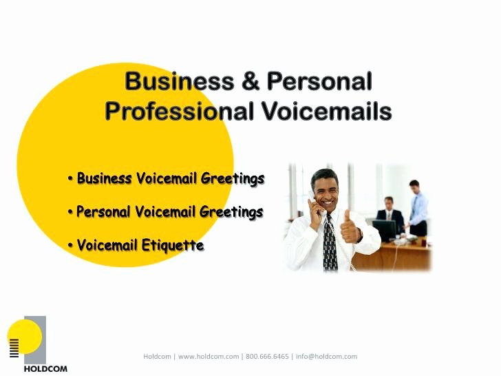 Personal Voicemail Messages Examples Elegant Sample Fice Voicemail Greeting Message Proper Business