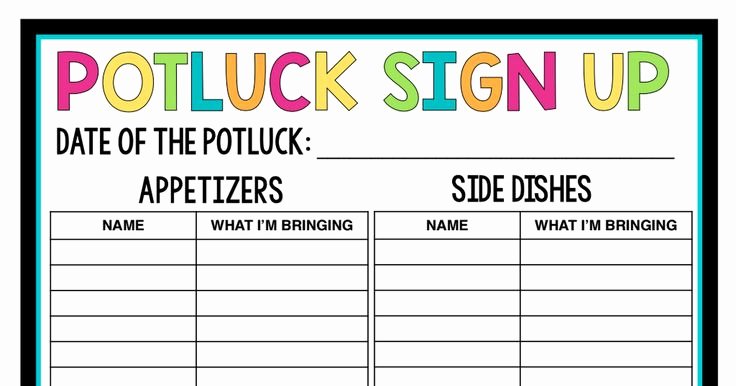 Picnic Sign Up Sheet Template Luxury 7 Best Potluck Sign Up Sheet Images On Pinterest