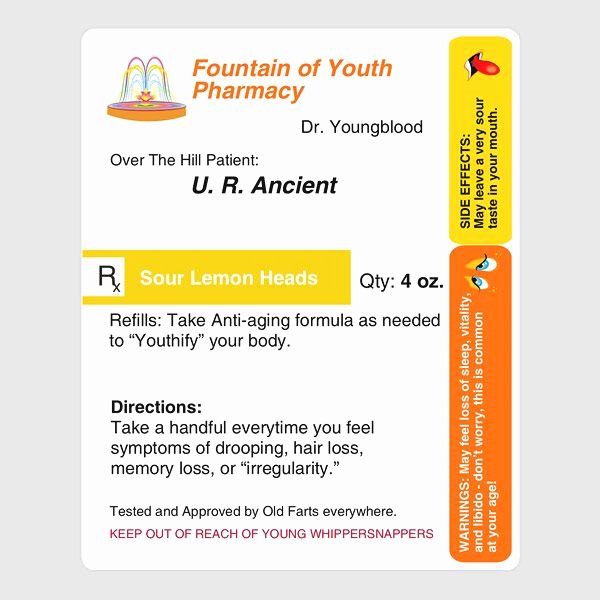 Pill Bottle Label Template New Prescription for Aging Funny Milestone Birthday Gag Gift