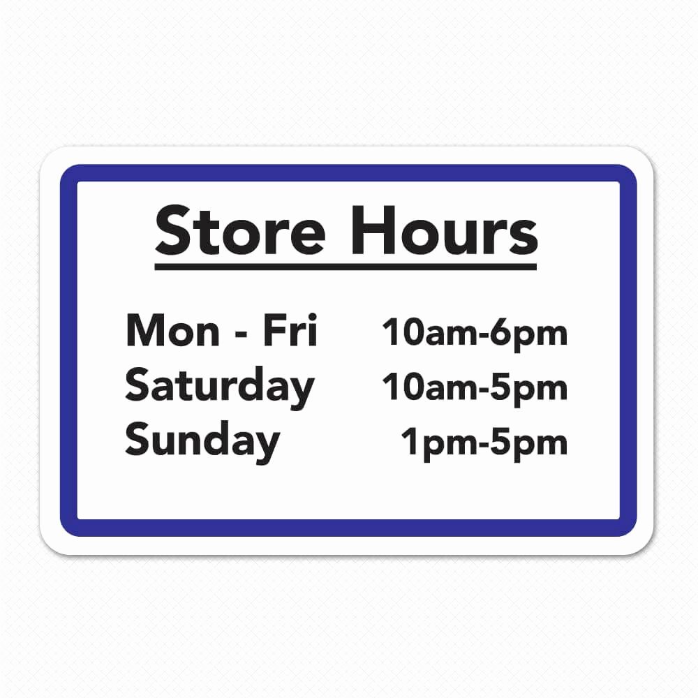 Printable Business Hours Sign Inspirational Business Hours Sign Custom Store Hours Sign
