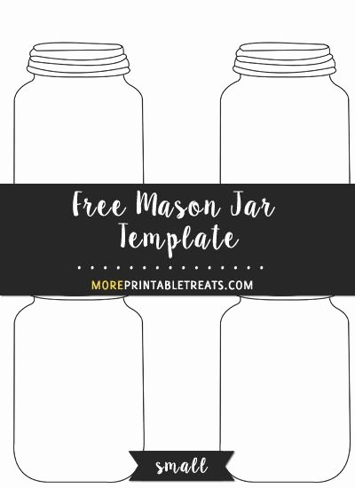 Printable Mason Jar Template Awesome Free Mason Jar Template Small