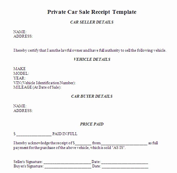 Private Sale Car Payment Agreement Unique Receipt Of Sale for A Car