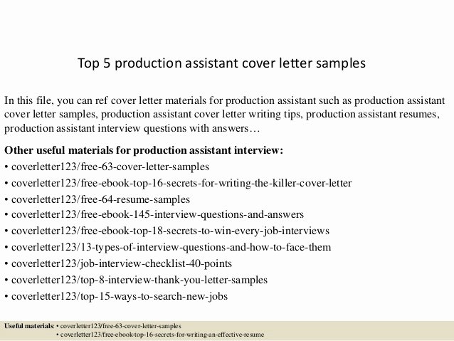 Production assistant Resume Examples Fresh top 5 Production assistant Cover Letter Samples