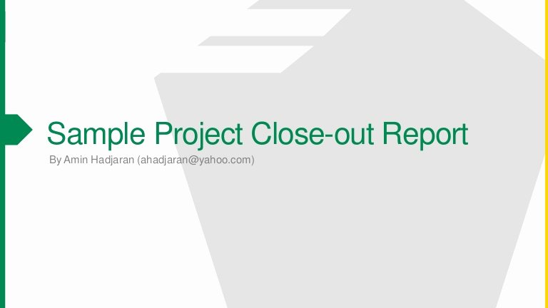 Project Closeout Report Example Fresh Sample Contract Close Out Report